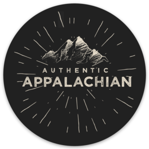 Authentic Appalachian Sticker - Loving West Virginia (LovingWV)