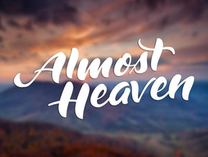 Almost Heaven Decal - Loving West Virginia (LovingWV)